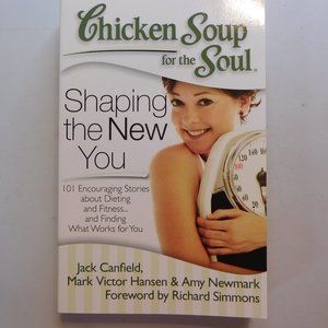 Chicken Soup for the Soul, Shaping the new you